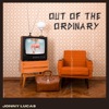 Out of the Ordinary - EP