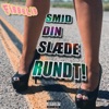 Smid Din Slæde Rundt! - Single