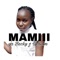 Mamiii - Mesh Beats & Mesh Kiviu Msanii lyrics