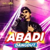 Abadi (Dangdut Version) - Single, 2023