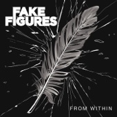 Fake Figures - Best Intentions