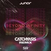 Beyond Infinity (catchyasis Remix) - Single