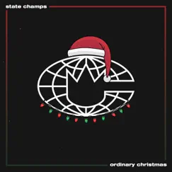 Ordinary Christmas - Single by State Champs album reviews, ratings, credits