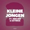 Kleine Jongen 2 (feat. RBDjan & Extince) - Engel lyrics