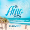 Te Amo Baby - Single