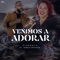 Venimos a Adorar (feat. Ingrid Rosario) - Sinergia lyrics