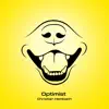 Optimist - Single album lyrics, reviews, download