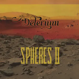 Spheres II by Delerium album reviews, ratings, credits