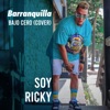 SoyRicky - Barranquilla Bajo Cero