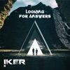 Looking For Answers - EP