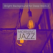 Bright Background for Deep Work 2 artwork