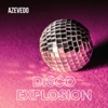 Disco Explosion - Single