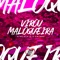 Virou Maloqueira (feat. Mc Panico) - Mc nina, Mc VC & Mc Gv lyrics