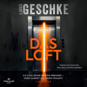 Das Loft - Linus Geschke