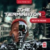 Terminator 2 (The Rise of the Machine)