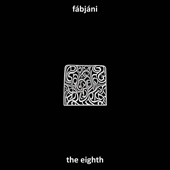 fábjáni - the eighth