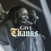 Give Thanks - Single