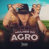 Mulher do Agro - Single