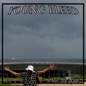 Dare' Iza' God - Young Bleed