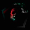 Darkness In the Light (feat. Ava Joseph & Giacomo Smith) - Single