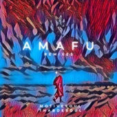 Amafu (Remix) artwork