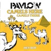 Camels Here, Camels There (Remastered) - Single