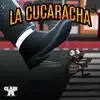 Stream & download La Cucaracha - Single