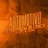 Stream & download Automotivo Reportagem do Lança - Single