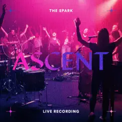 Ascent (Live Recording) by The Spark album reviews, ratings, credits