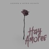 Hay Amores - Single