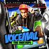 Stream & download Voicemail the Mixtape: Hosted By DJ Woogie