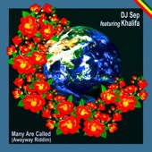 DJ Sep - Many Are Called (feat. Khalifa)