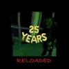 TWENTY5: Reloaded album lyrics, reviews, download