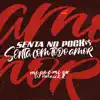 Senta no Pock Vs Senta Com Todo Amor - Single album lyrics, reviews, download