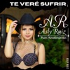 Te Veré Sufrir - Single