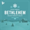 Little Town of Bethlehem