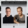 Primeiros Erros (Chove) - Single