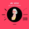 Mi Veci (La Nena No Se Compara) - Single