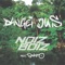 Dangerous (feat. Skinto) - NoizBoiz lyrics