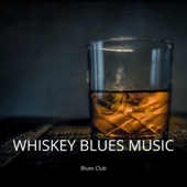 Whiskey Blues Music, Relaxing Electric Guitar - Blues club