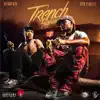 Trench Babies (feat. HotBoy Wes) - Single album lyrics, reviews, download