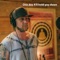 One Day a'll Hold You Down - Gabriel Spaniol lyrics