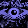 Saw It All Coming - Single