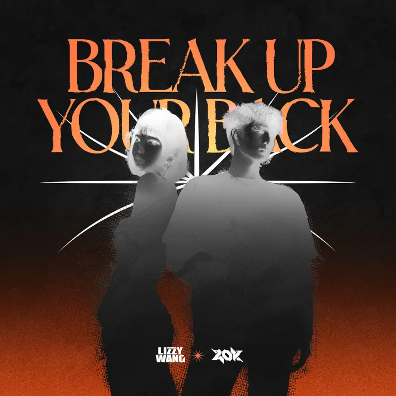 Lizzy Wang & Zok - Break Up Your Back - Single (2023) [iTunes Plus AAC M4A]-新房子
