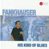 His Kind of Blues album lyrics, reviews, download