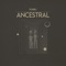 Ancestral (Novalima Remix) artwork