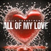 All Of My Love - Single