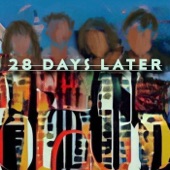 28 Days Later