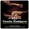 Pancho Vladigerov: Concerto for Piano and Orchestra № 5 in D Major, Op.58 album lyrics, reviews, download