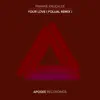 Your Love (Folual Remix) - Single album lyrics, reviews, download